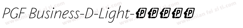 PGF Business-D-Light字体转换